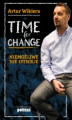 Okładka książki: Time for Change. Niemożliwe nie istnieje