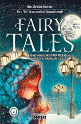 Okładka: Fairy Tales. Baśnie Hansa Christiana Andersena w wersji do nauki angielskiego