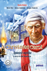 Okładka: A Christmas Carol. Opowieść wigilijna w wersji do nauki angielskiego