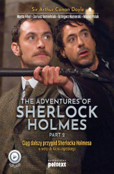 Okładka: The Adventures of Sherlock Holmes (part II). Przygody Sherlocka Holmesa w wersji do nauki angielskiego