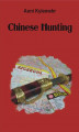 Okładka książki: Chinese Hunting