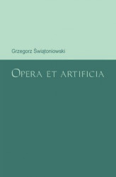 Okładka: Opera et artificia