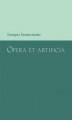 Okładka książki: Opera et artificia