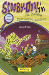 Okładka: Scooby-Doo! Na tropie Świecącego Kosmity