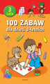 Okładka książki: 100 zabaw dla dzieci 3-letnich