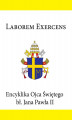 Okładka książki: Encyklika Ojca Świętego Jana Pawła II LABOREM EXERCENS