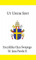 Okładka książki: Encyklika Ojca Świętego Jana Pawła II UT UNUM SINT