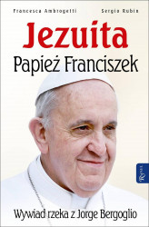 Okładka: Jezuita. Papież Franciszek. Wywiad rzeka z Jorge Bergoglio