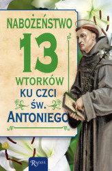 Okładka: Nabożeństwo 13 wtorków ku czci św. Antoniego