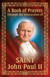 Okładka: A Book of Prayers Through the Intercession of St. John Paul II