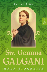 Okładka: Św. Gemma Galgani. Mała biografia