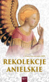 Okładka książki: Rekolekcje anielskie