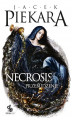 Okładka książki: Necrosis. Przebudzenie