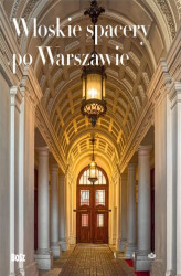 Okładka: Włoskie spacery po Warszawie