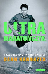 Okładka: Ultramaratończyk. Poza granicami wytrzymałości