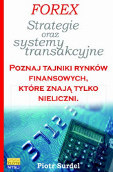 Okładka: Forex 3. Strategie i systemy transakcyjne. Poznaj tajniki rynków finansowych, które znają tylko nieliczni