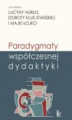 Okładka książki: Paradygmaty współczesnej dydaktyki