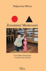 Okładka: Zrozumieć Montessori