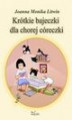 Okładka książki: Krótkie bajeczki dla chorej córeczki