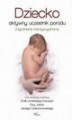 Okładka książki: Dziecko - aktywny uczestnik porodu. Zagadnienie interdyscyplinarne