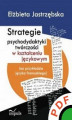 Okładka książki: Strategie psychodydaktyki twórczości w kształceniu językowym