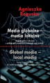 Okładka książki: MEDIA GLOBALNE – MEDIA LOKALNE