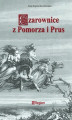 Okładka książki: Czarownice z Pomorza i Prus