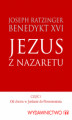 Okładka książki: Jezus z Nazaretu. Część 1 - Od chrztu w Jordanie do Przemienienia