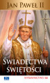 Okładka książki: Jan Paweł II Świadectwa świętości