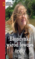 Okładka książki: Blondynka wśród łowców tęczy