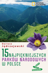 Okładka: 15 najpiękniejszych parków narodowych w Polsce