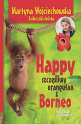 Okładka: Happy, szczęśliwy orangutan z Borneo