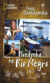 Okładka książki: Blondynka na Rio Negro