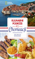 Okładka książki: Kulinarne podróże po Chorwacji