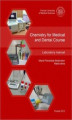Okładka książki: Chemistry for Medical and Dental Course