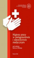 Okładka książki: Higiena pracy w pielęgniarstwie i ratownictwie medycznym