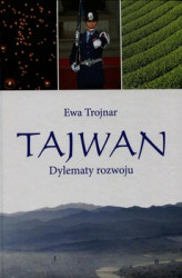 Okładka: Tajwan Dylematy rozwoju
