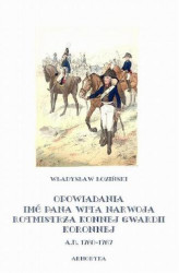 Okładka: Opowiadania imć pana Wita Narwoja, rotmistrza konnej gwardii koronnej A. D. 1760-1767