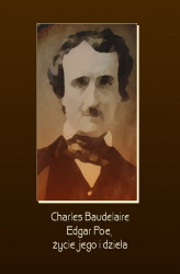 Okładka: Edgar Poe, życie jego i dzieła