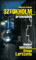 Okładka książki: Sztokholm Stiega Larssona.
