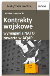 Okładka: Kontrakty wojskowe – wymagania NATO zawarte w AQAP