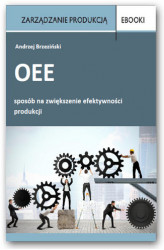 Okładka: OEE – sposób na zwiększenie efektywności produkcji