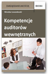 Okładka: Kompetencje auditorów wewnętrznych