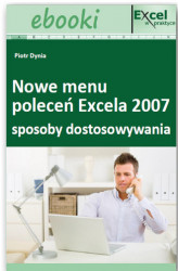 Okładka: Sposoby dostosowywania nowego menu poleceń Excela 2007