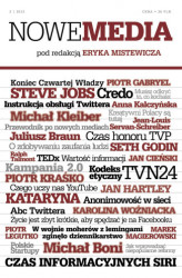 Okładka: NOWE MEDIA pod redakcją Eryka Mistewicza Kwartalnik 2/2012