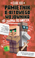 Okładka książki: Minecraft 2. Pamiętnik 8-bitowego wojownika. Od ziarna do miecza