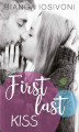 Okładka książki: First last kiss