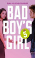 Okładka książki: Bad Boy\'s Girl 5