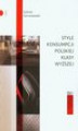 Okładka książki: Style konsumpcji polskiej klasy wyższej