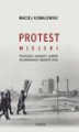 Okładka książki: Protest miejski